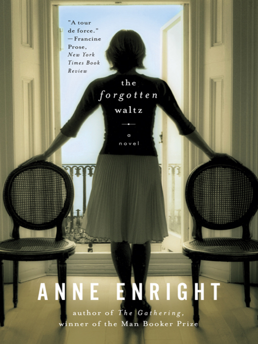 Title details for The Forgotten Waltz by Anne Enright - Wait list